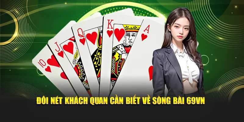 Đôi nét khách quan cần biết về sòng bài 69VN