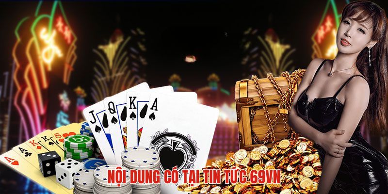 Tin tức 69VN chia sẻ những kiến thức hữu ích nhất