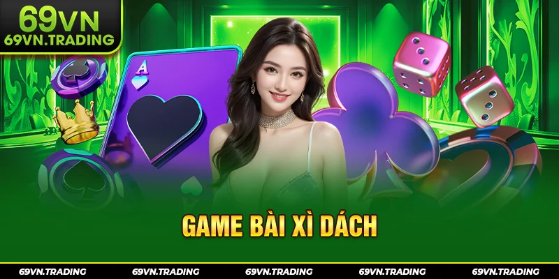 game bài xì dách